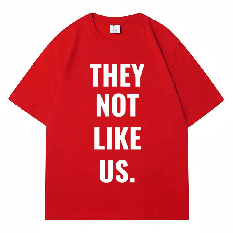 New Song They Not Like Us Print T Shirt Men Women Hip Hop Fashion Oversized Short Sleeve Streetwear