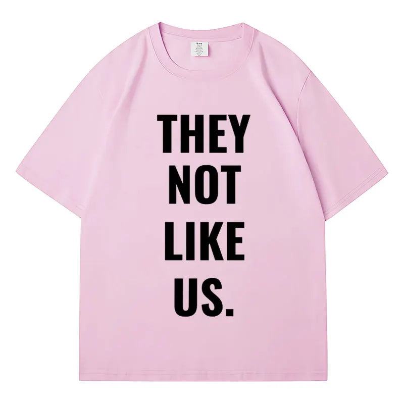 New Song They Not Like Us Print T Shirt Men Women Hip Hop Fashion Oversized Short Sleeve Streetwear