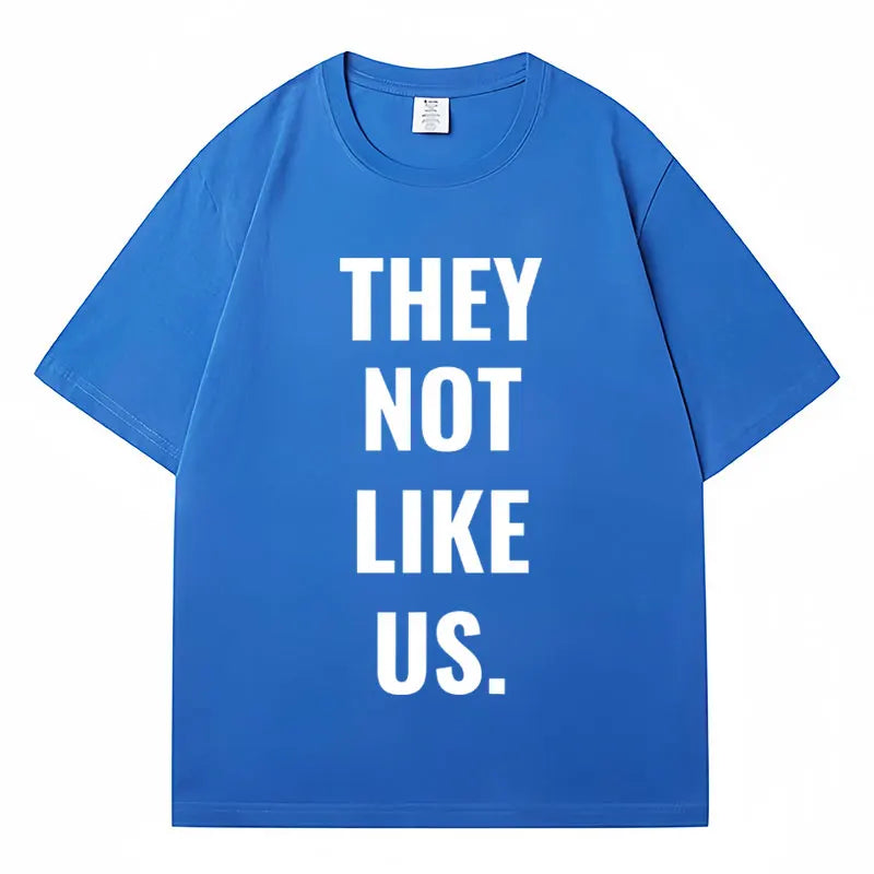 New Song They Not Like Us Print T Shirt Men Women Hip Hop Fashion Oversized Short Sleeve Streetwear